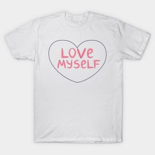 Love Myself T-Shirt